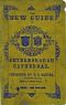 [Gutenberg 20967] • A Guide to Peterborough Cathedral / Comprising a brief history of the monastery from its foundation to the present time, with a descriptive account of its architectural peculiarities and recent improvements; compiled from the works of Gunton, Britton, and original & authentic documents